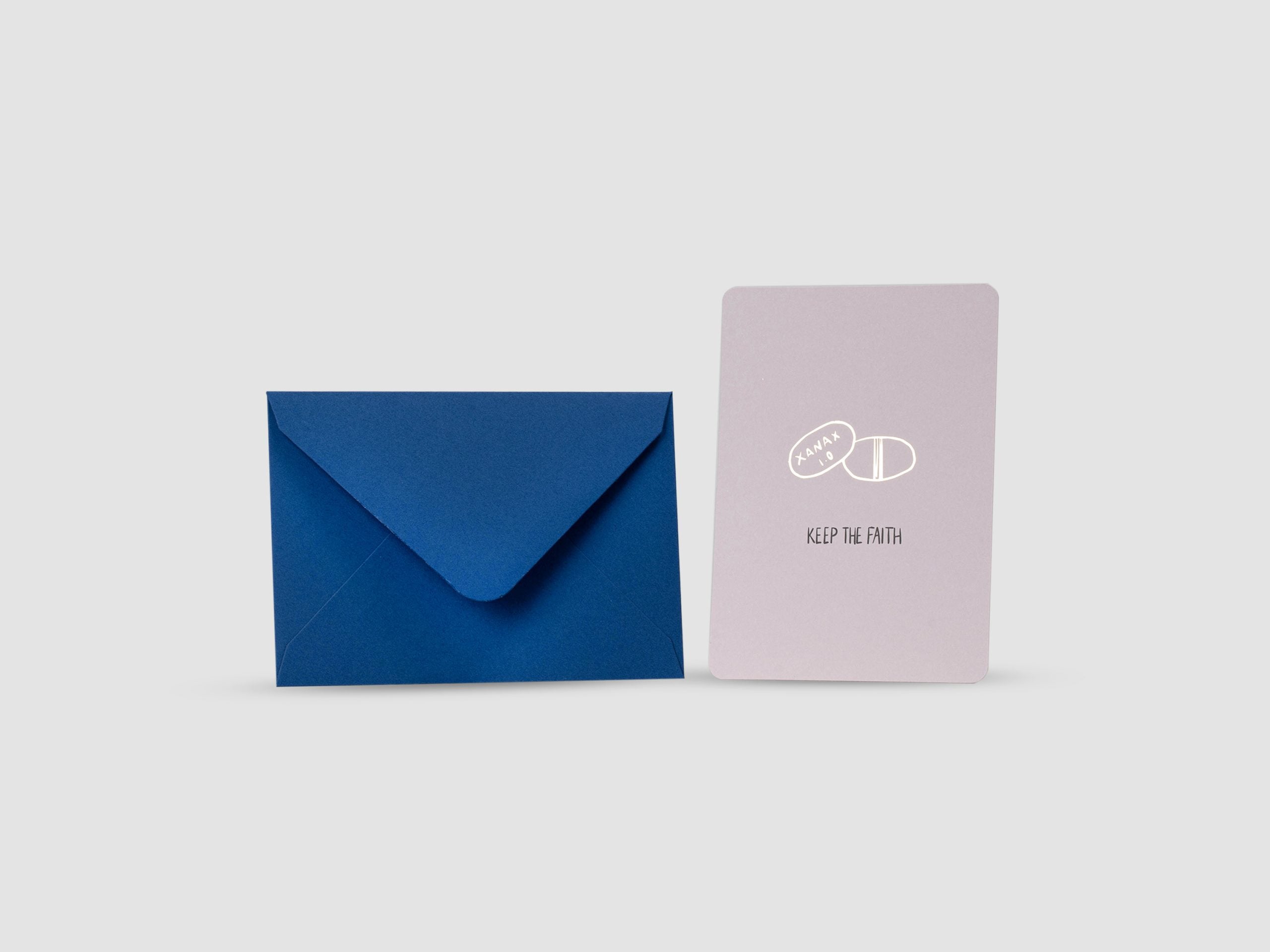 Keep the Faith Xanax Greeting Card