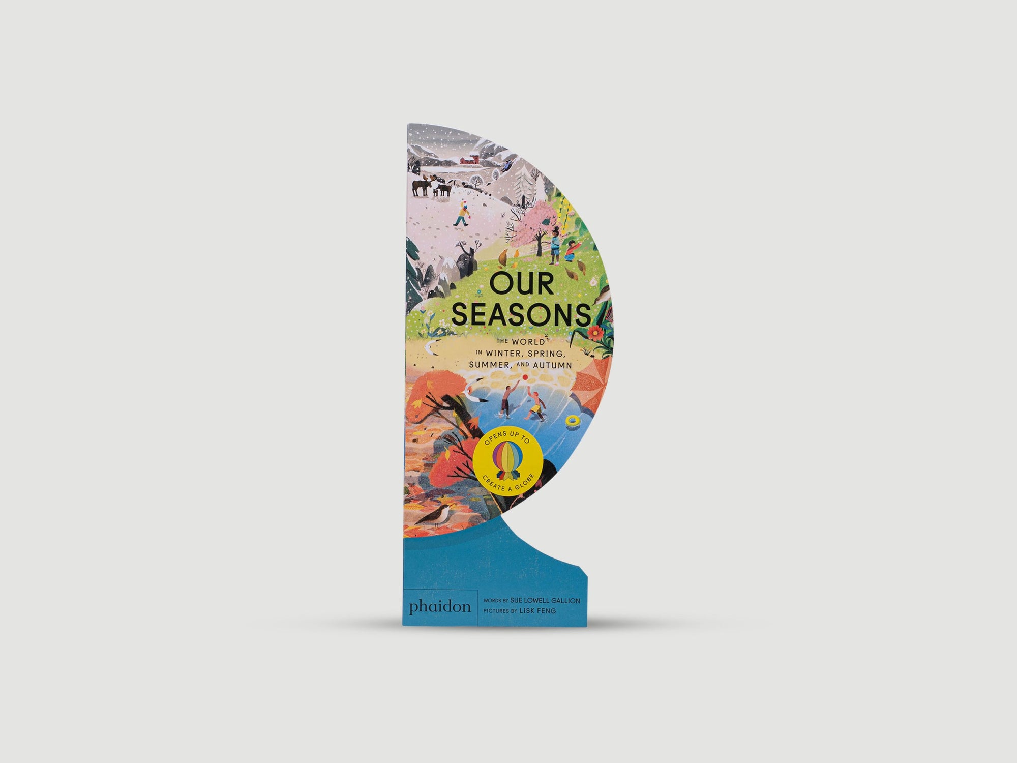 Our Seasons: The World in Winter, Spring, Summer, and Autumn