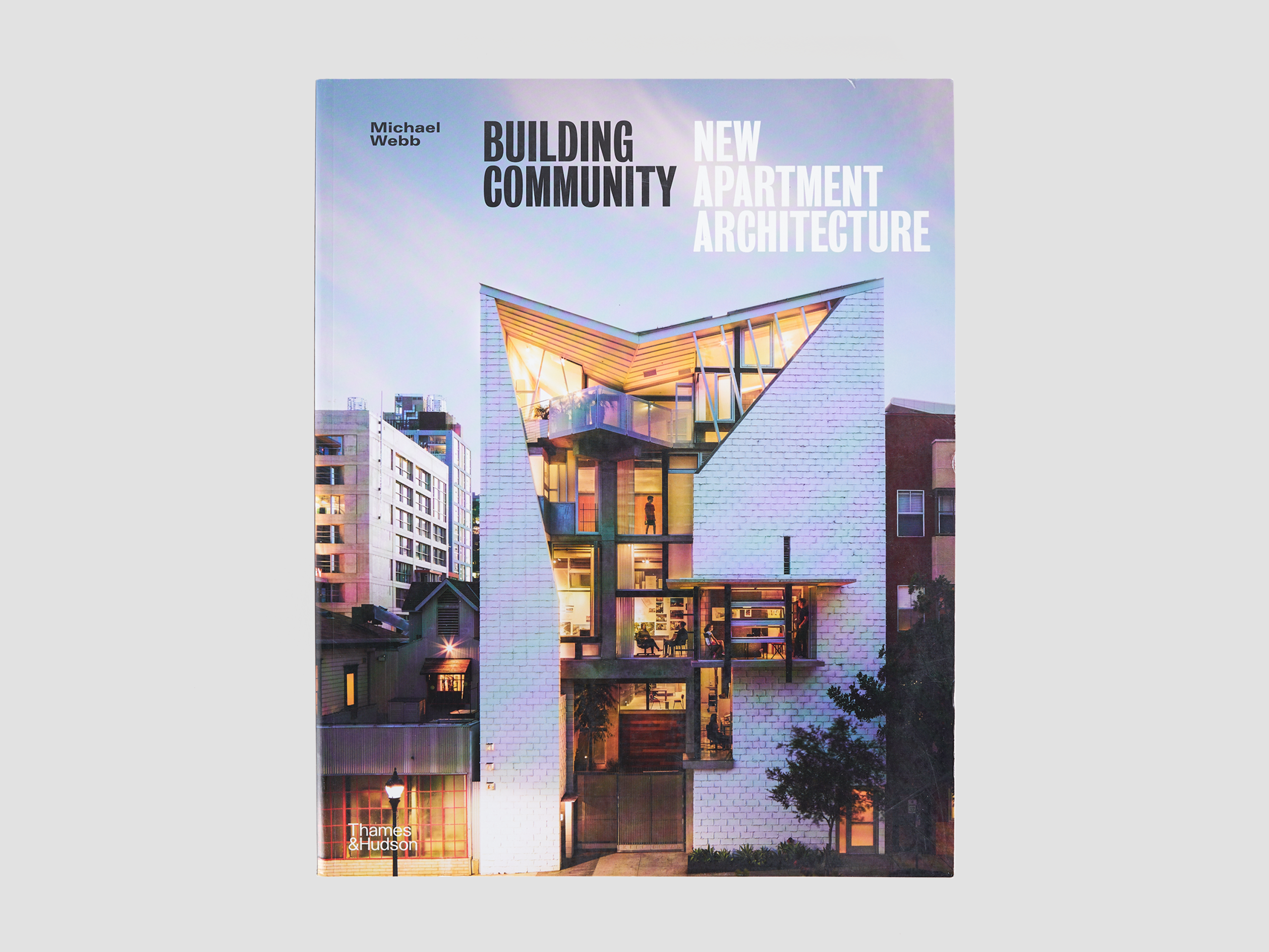 Building Community: New Apartment Architecture
