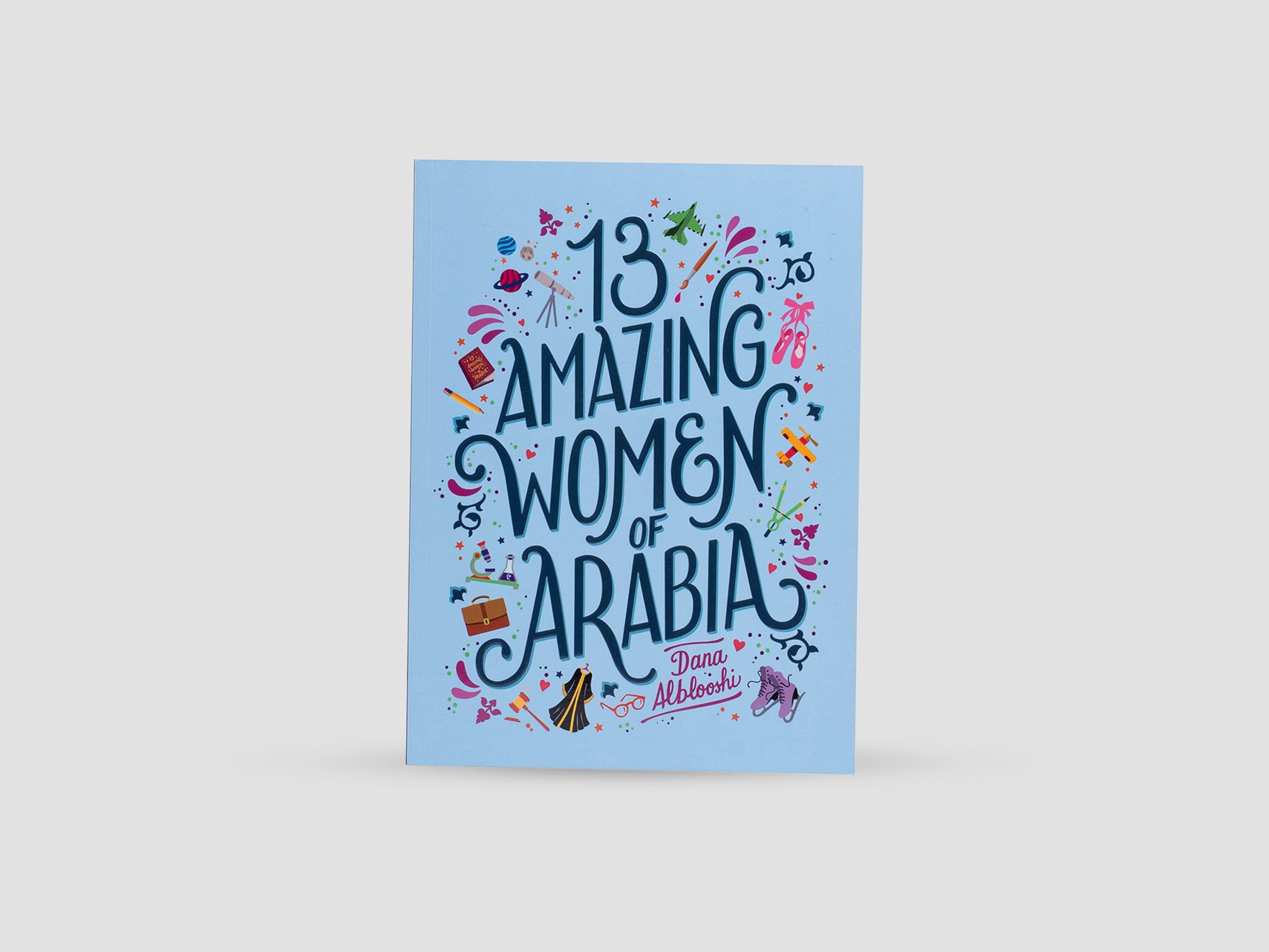 13 Amazing Women of Arabia