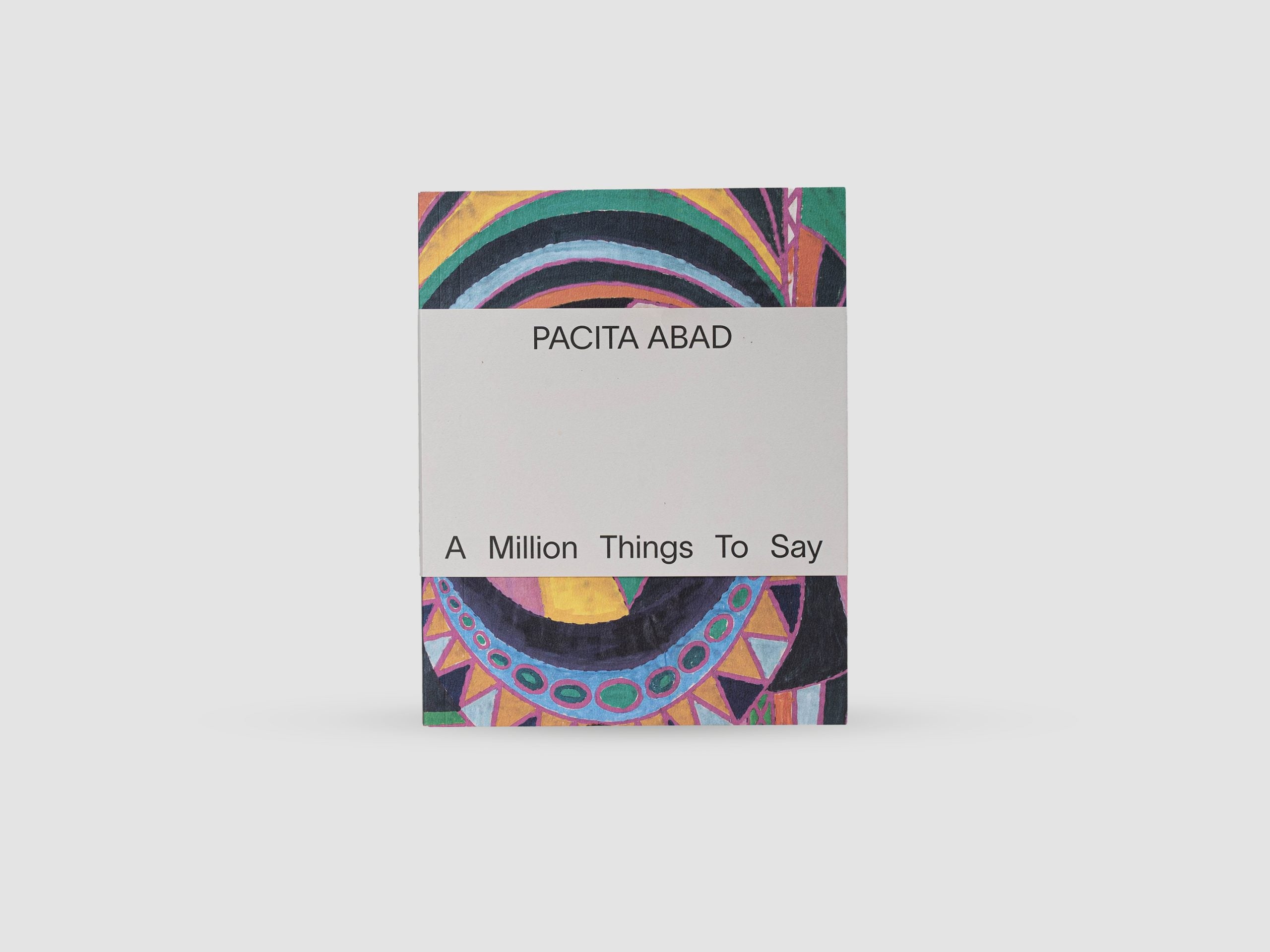 Pacita Abad: A Million Things To Say