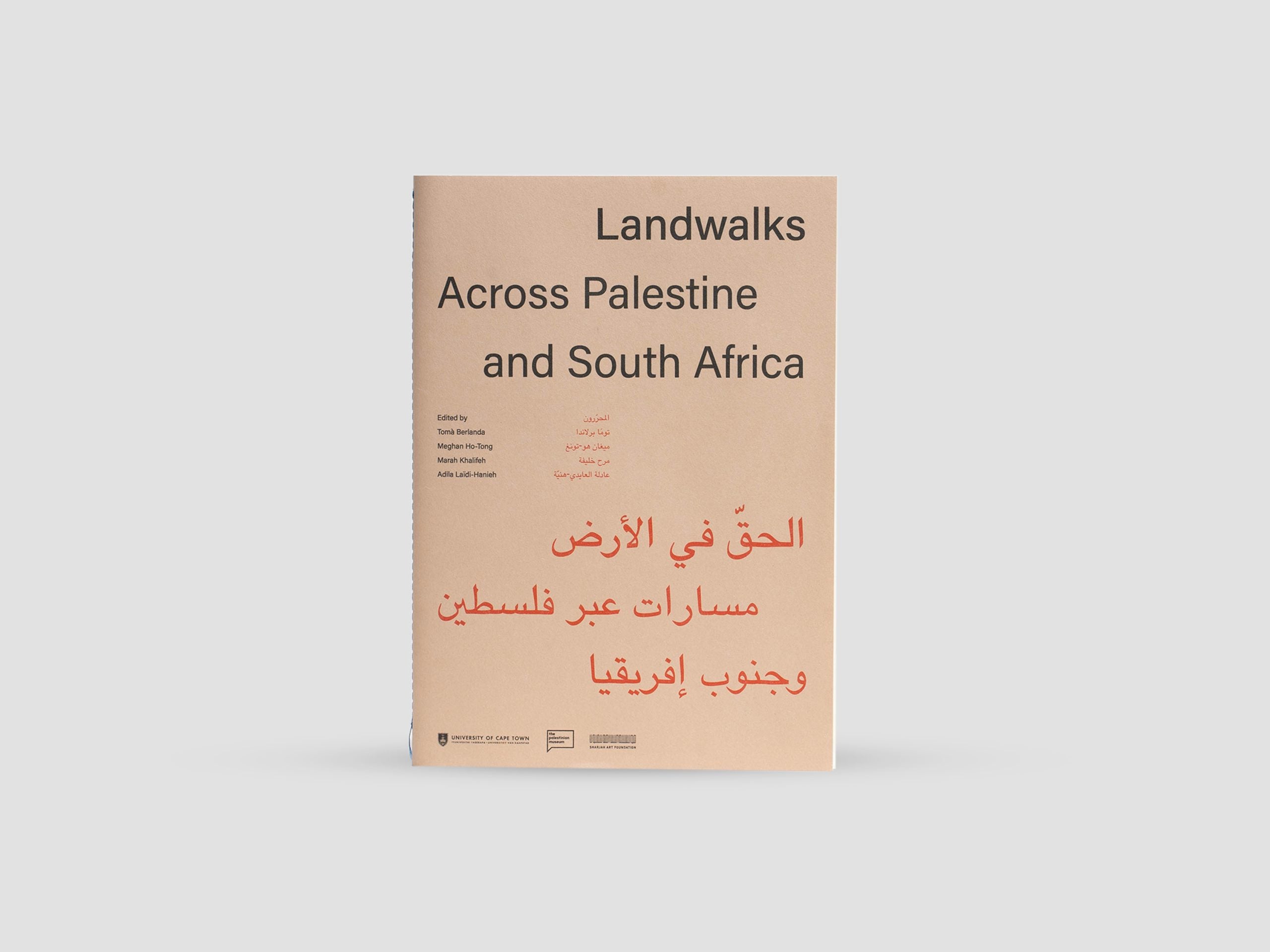 Landwalks: Across Palestine and South Africa