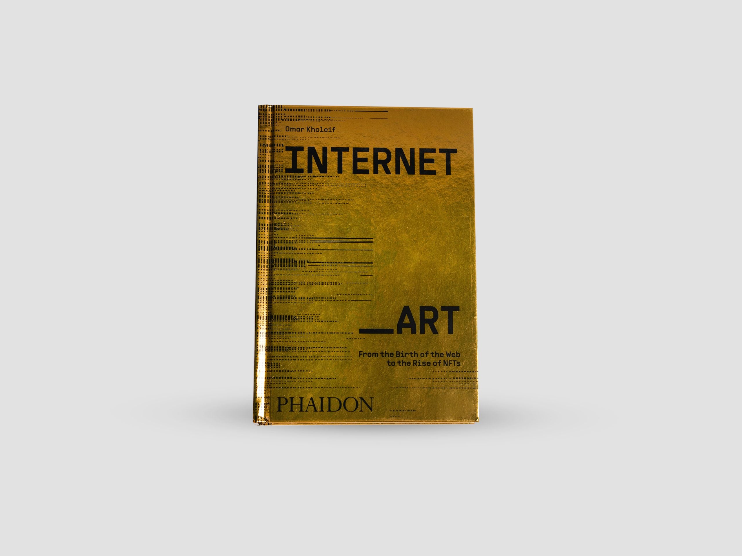 Internet_Art: From the Birth of the Web to the Rise of NFTs