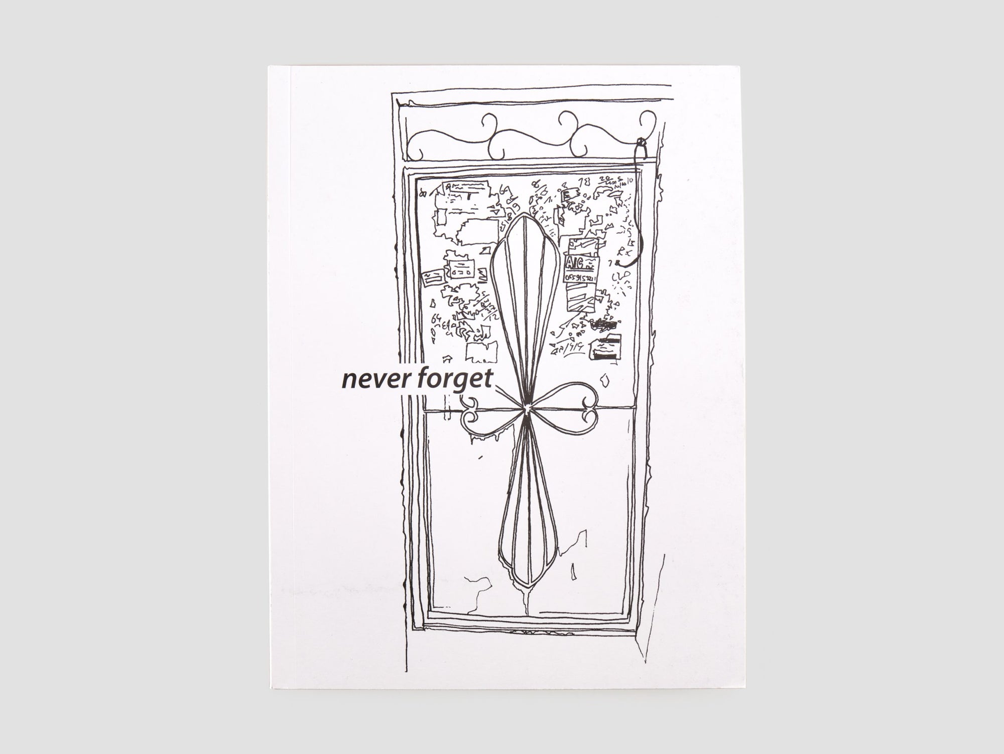 Never Forget: An Illustrated Guide to Dubai&#39;s Best Kept Secrets