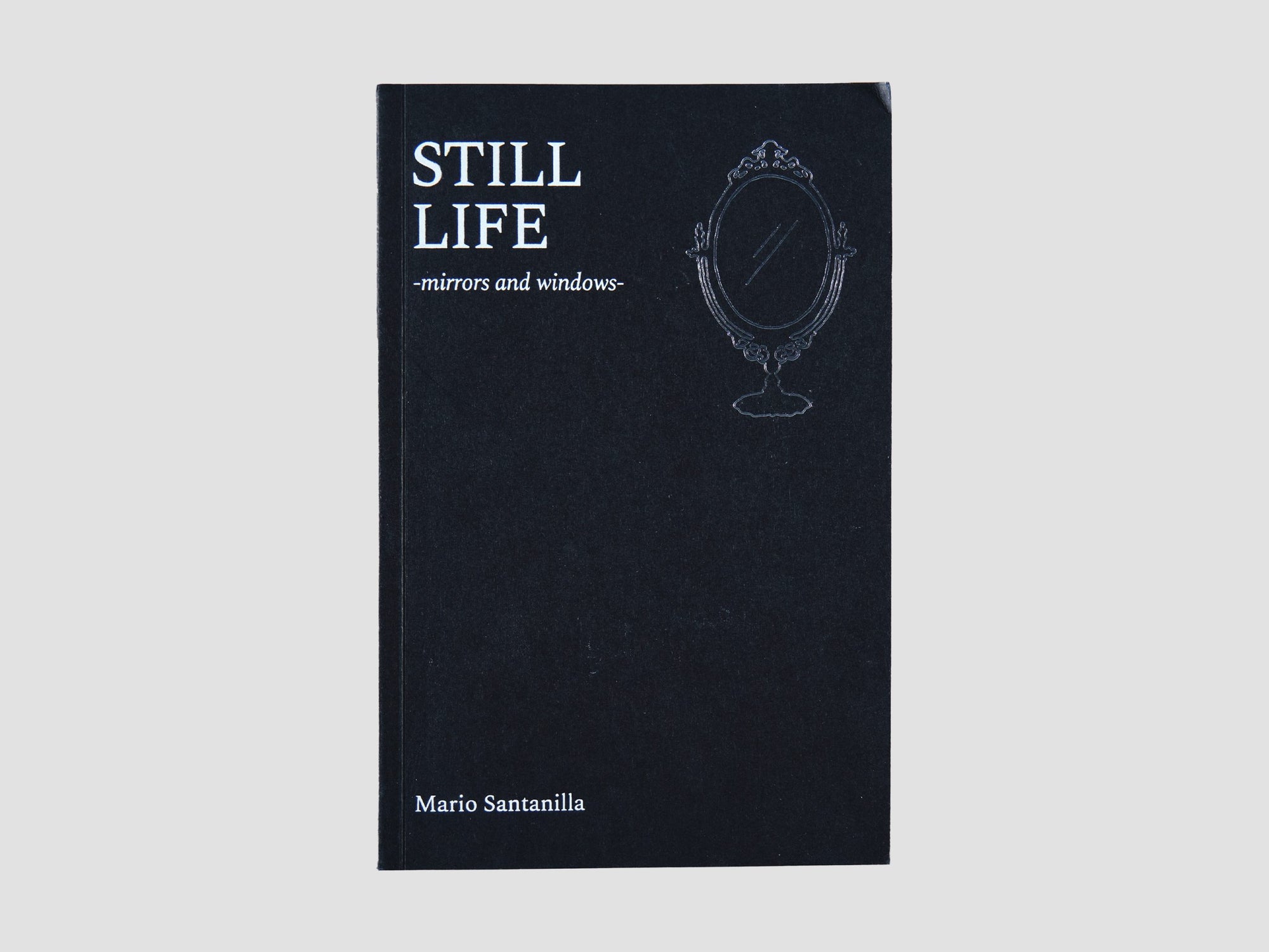 Still Life - mirrors and windows