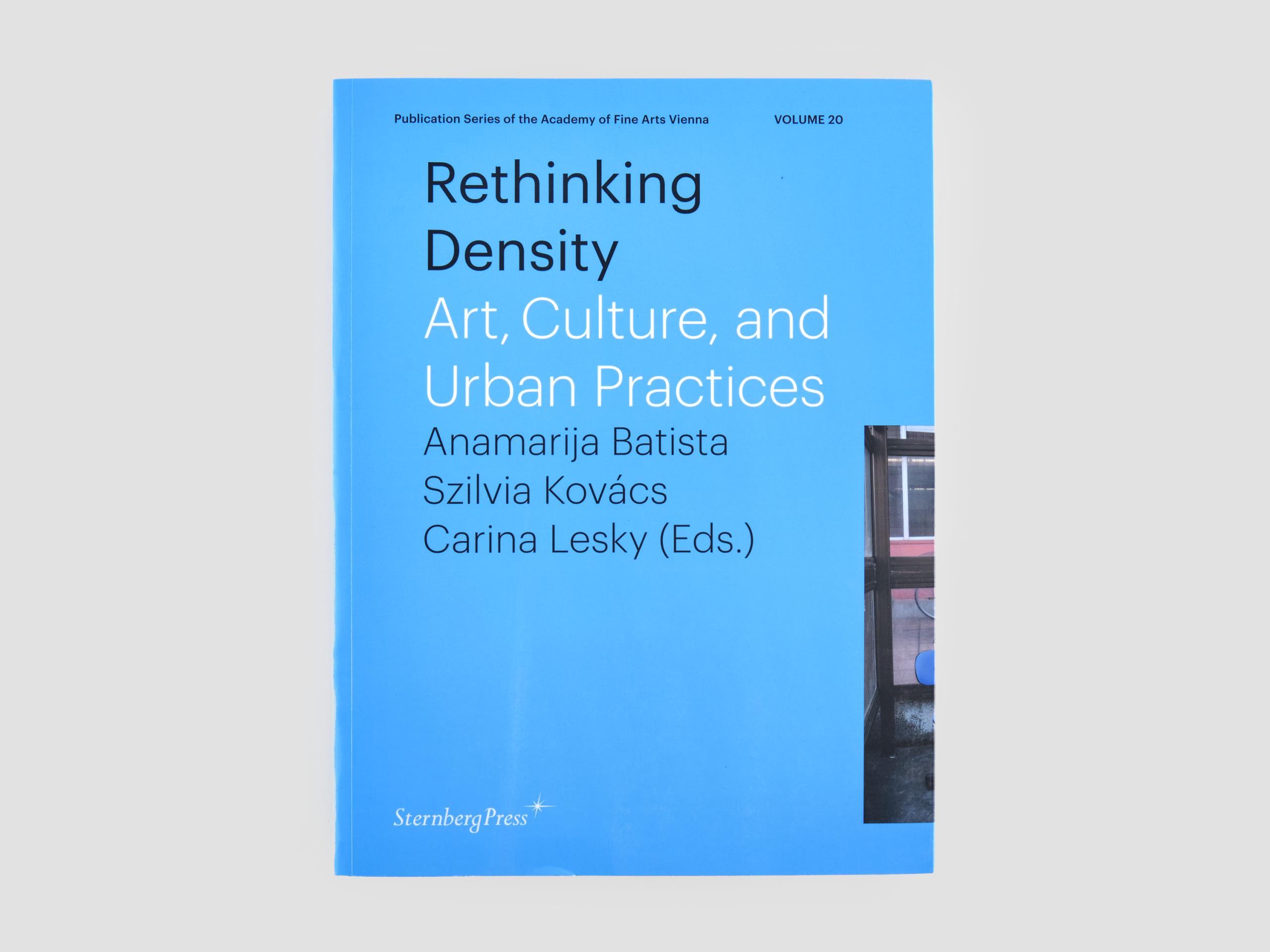 Rethinking Density: Art, Culture and Urban Practices