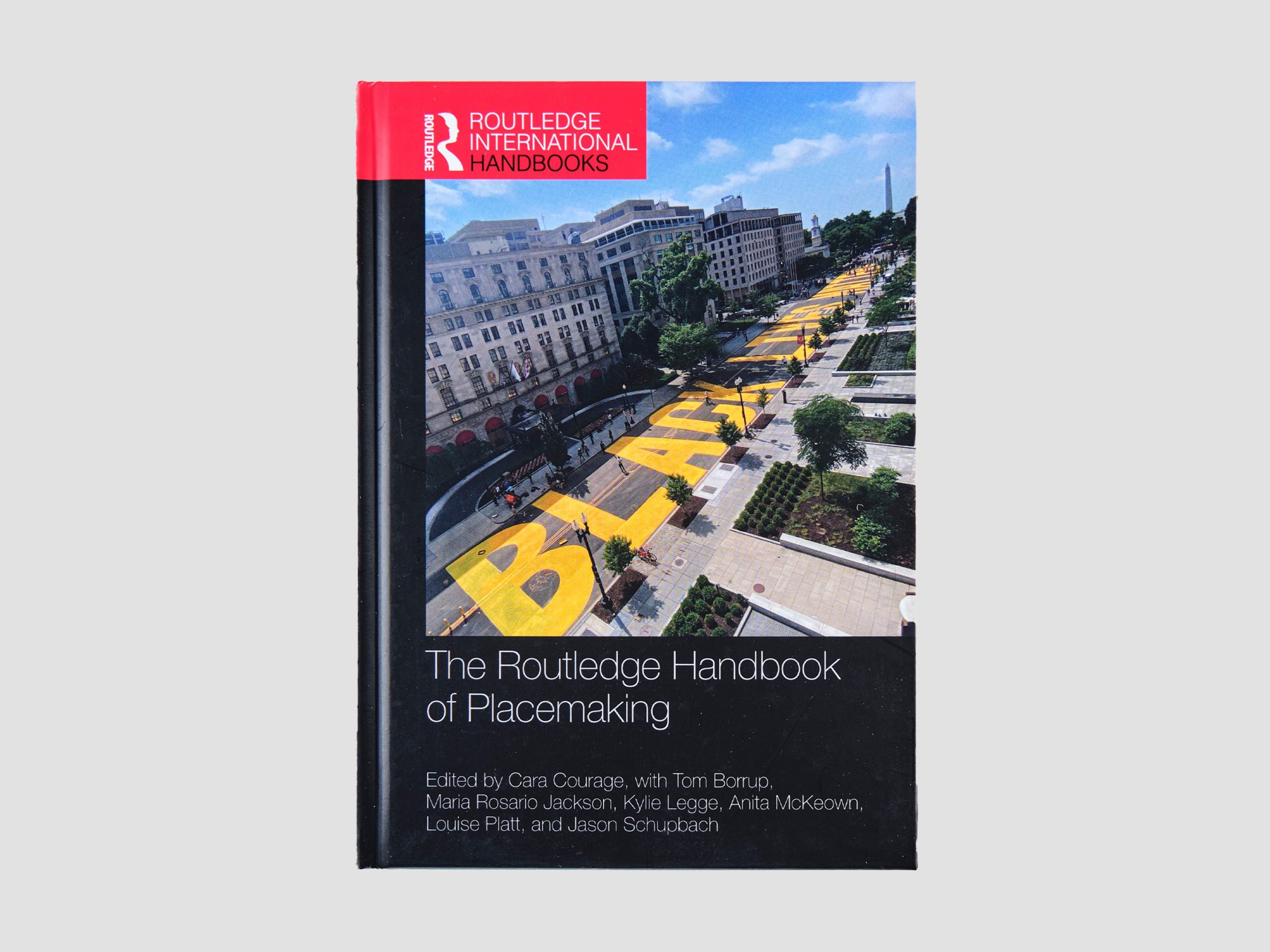 The Routledge Handbook of Placemaking