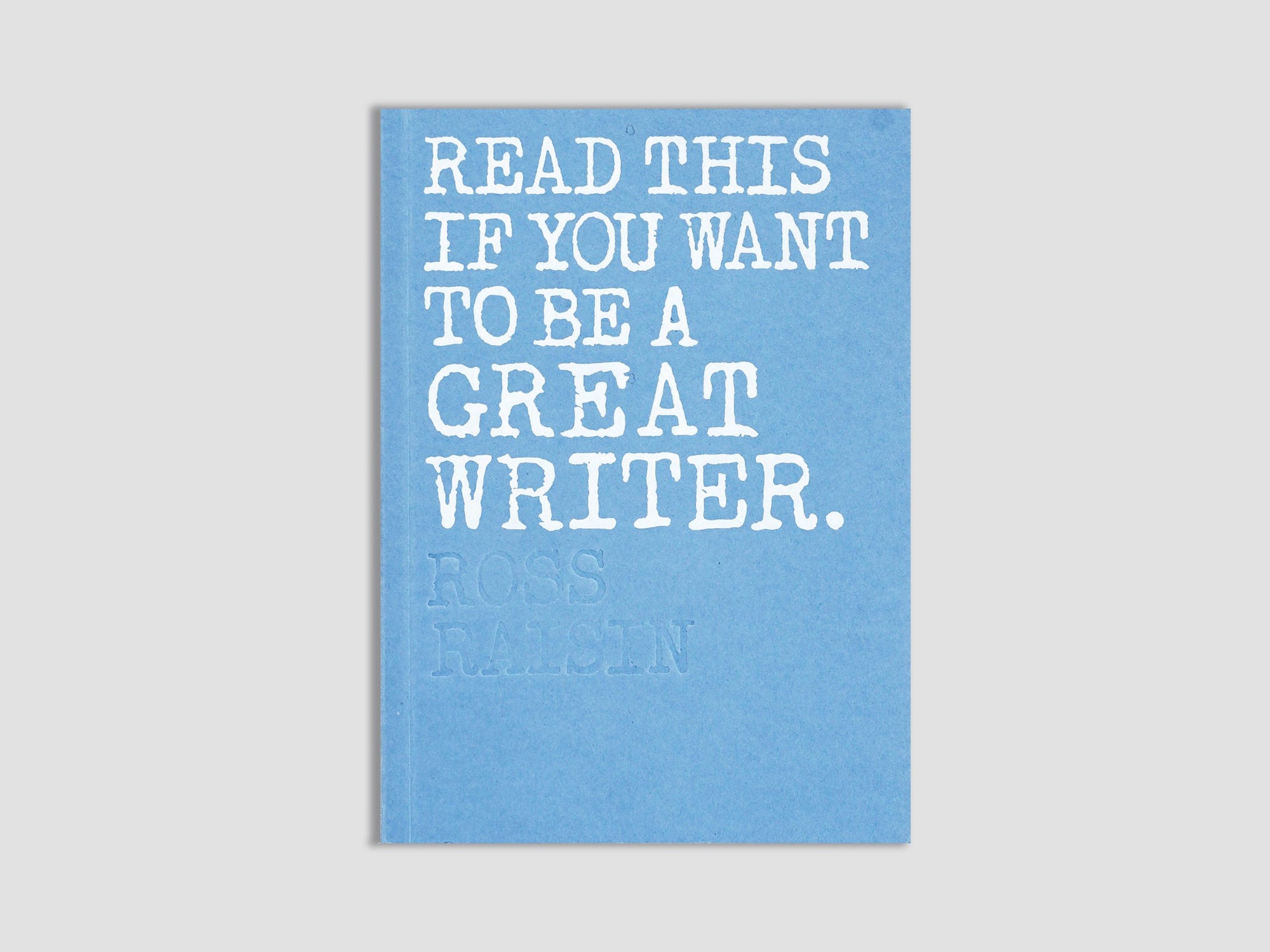 Read This if You Want to be a Great Writer