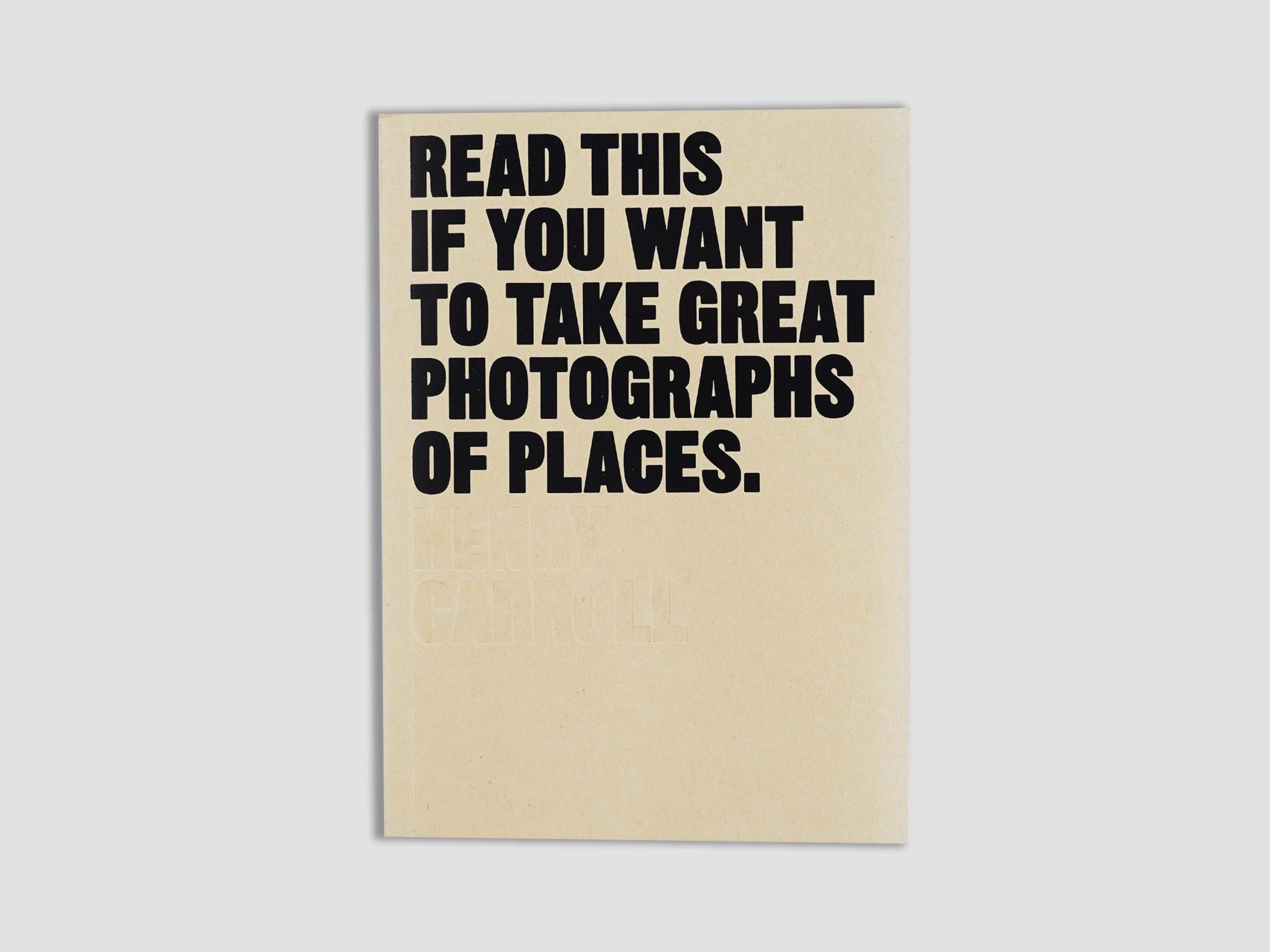 Read this if You Want to Take Great Photographs of Places