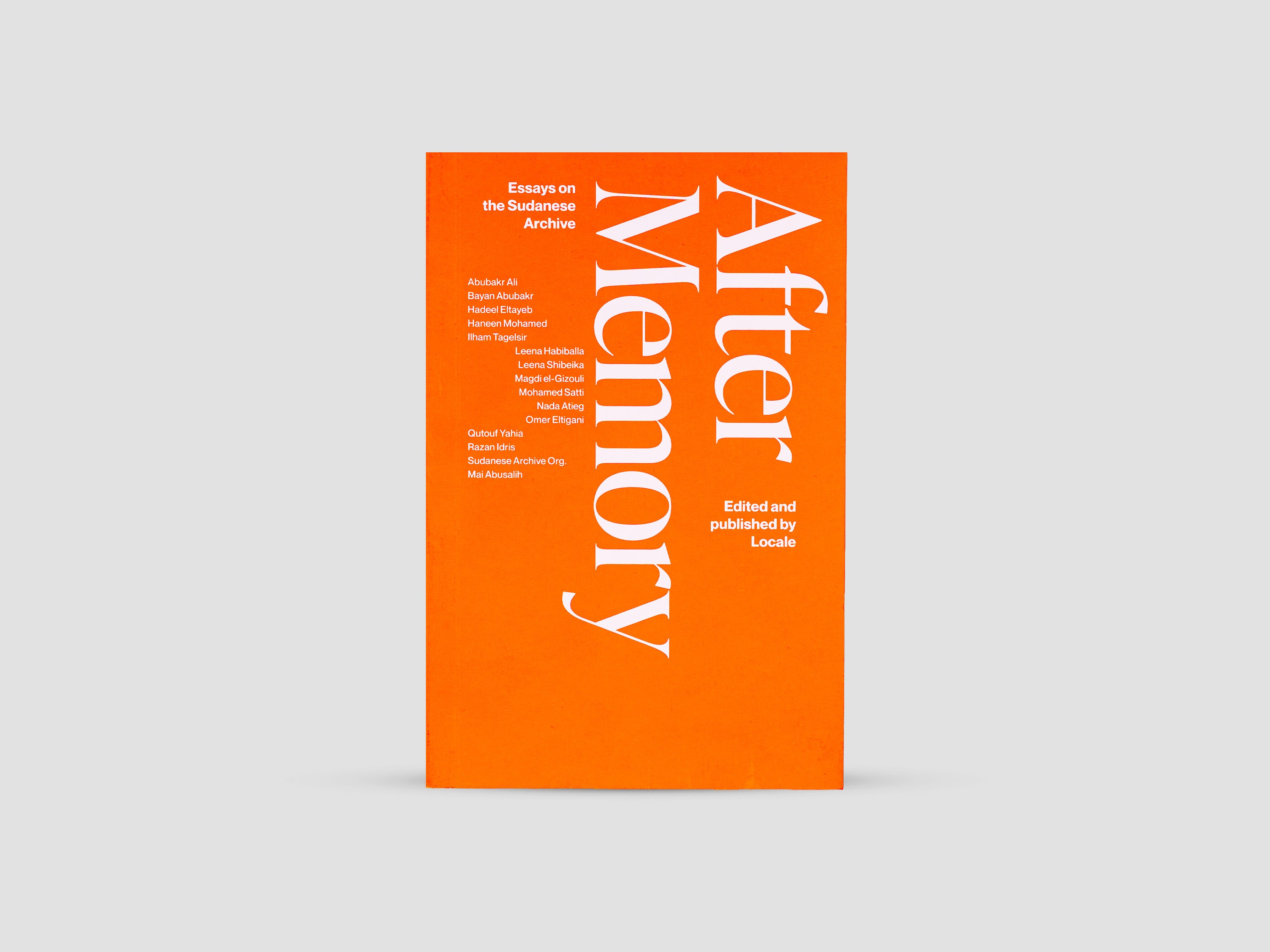 After Memory: Essays on Sudanese Archive
