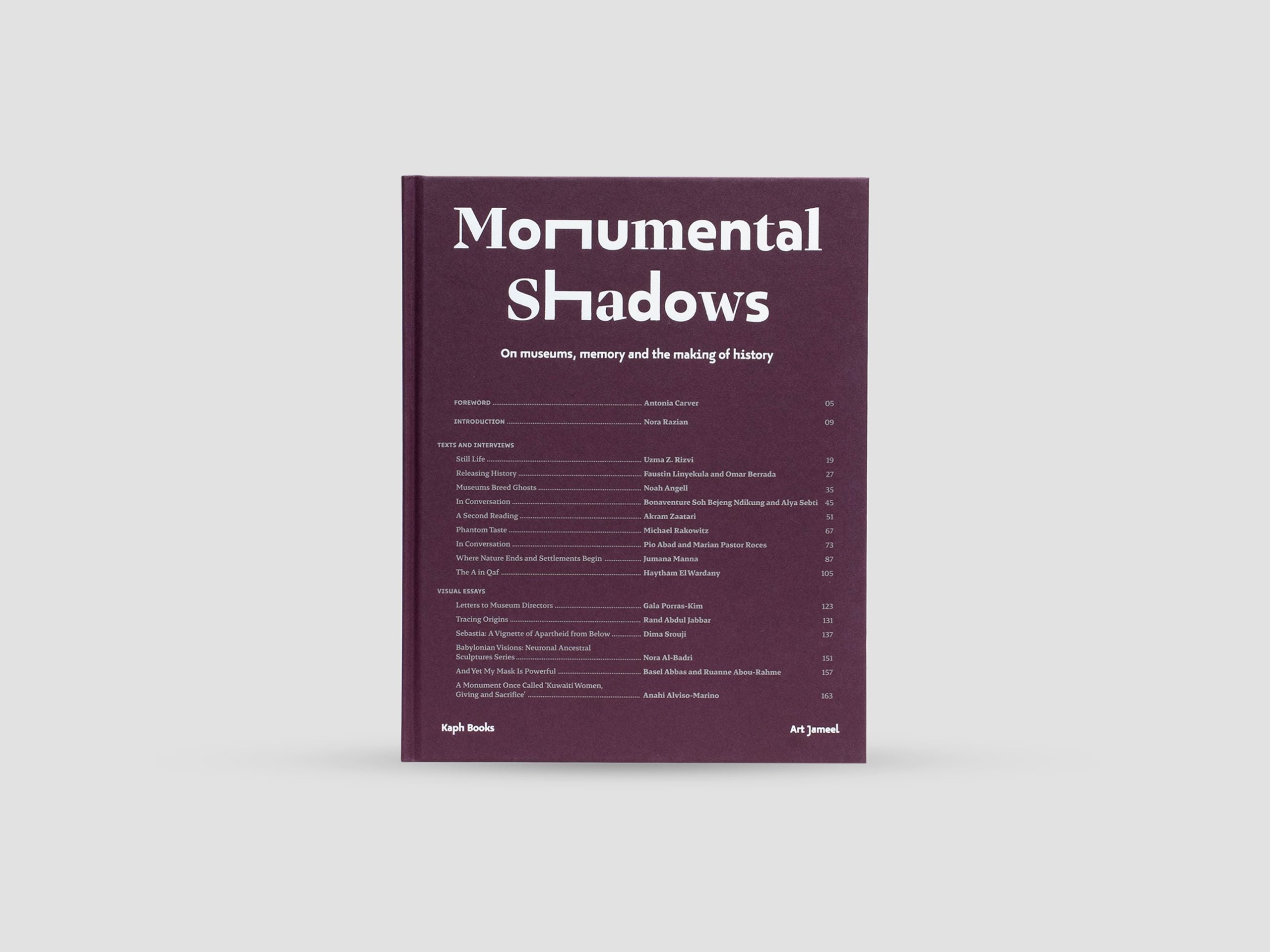 Monumental Shadows: On Museums, Memory and the Making of History