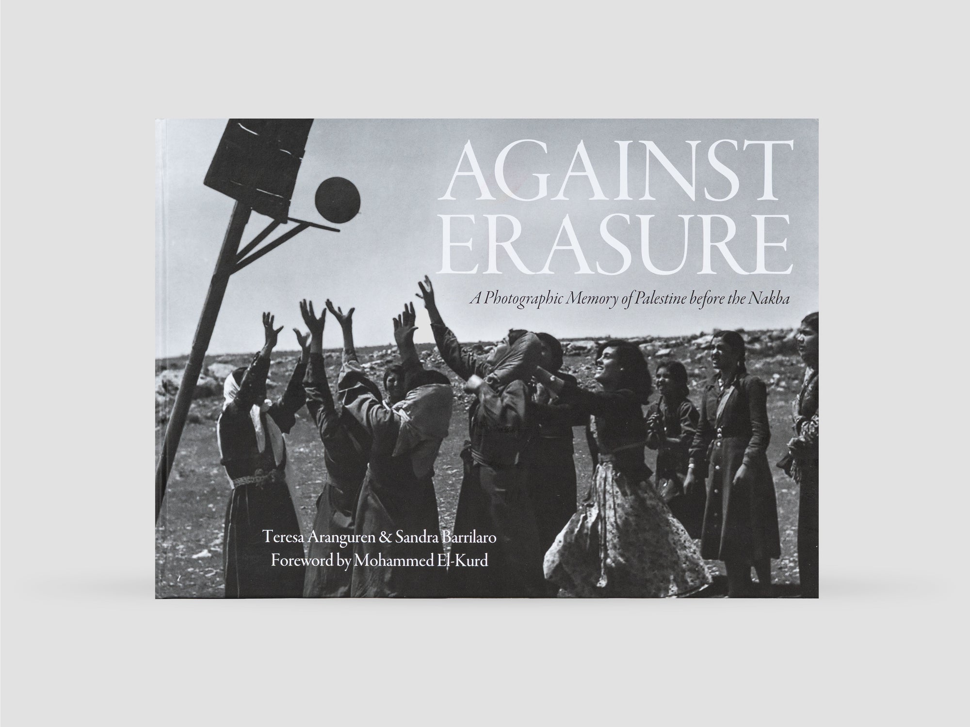 Against Erasure: A Photographic Memory of Palestine Before the Nakba