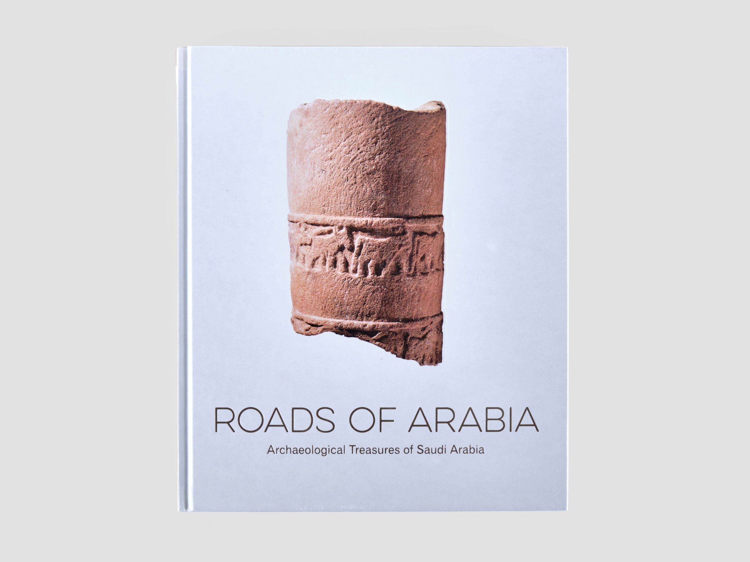 Roads of Arabia: Archaeological Treasures of Saudi Arabia