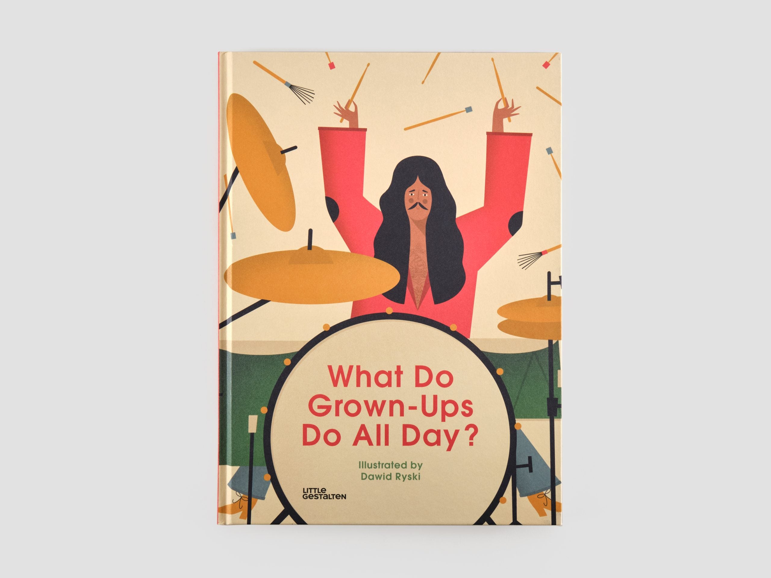 What Do Grown-Ups Do All Day?