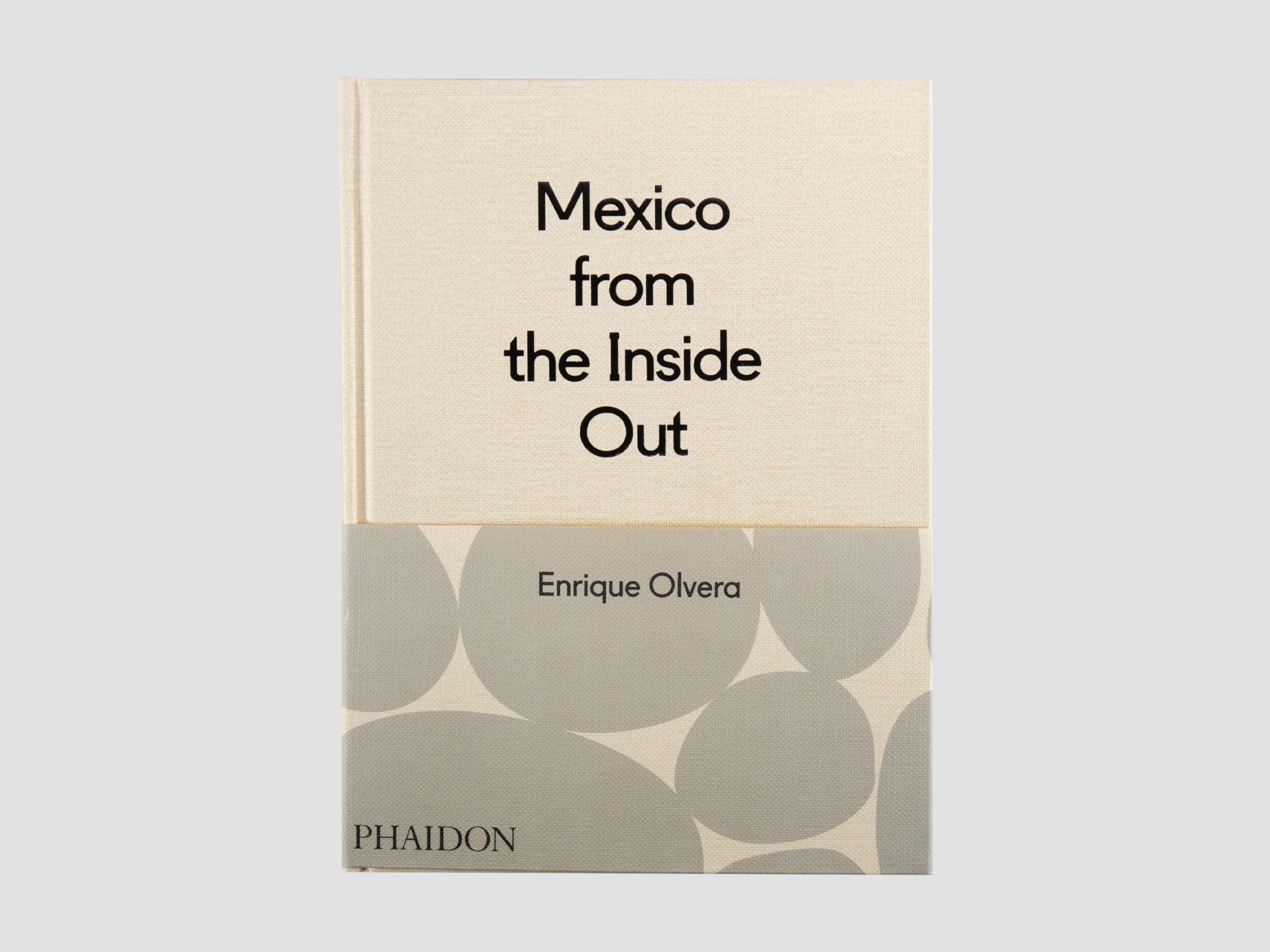 Mexico from the Inside Out
