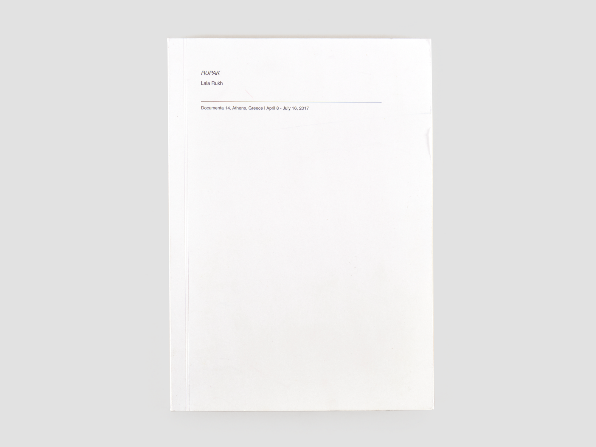 Rupak: Documenta 14