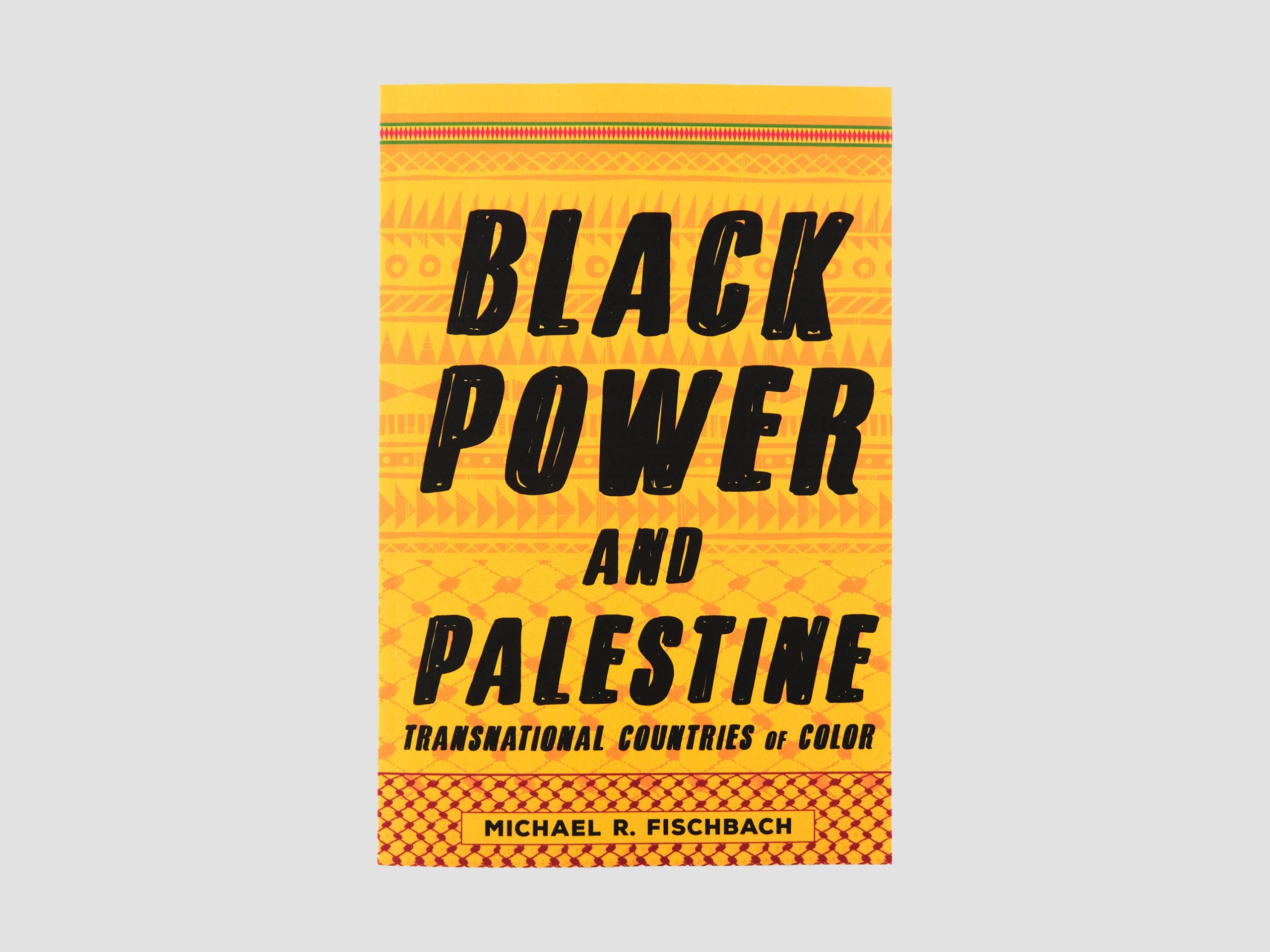 Black Power and Palestine: Trasnational Countries of Colorco